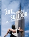 The Art of Andre S. Solidor a.k.a. Elliott Erwitt (Andre S. Solidor, Elliott Erwitt)