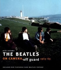 The Beatles: On Camera, Off Guard 1963-69