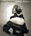 Edward Steichen: In High Fashion: The Conde Nast Years, 1923-1937, William A. Ewing, Todd Brandow