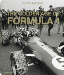 The Golden Age of Formula 1, Rainer W. Schlegelmilch