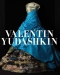 Valentin Yudashkin: 25 Years of Creation ()