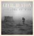 Cecil Beaton: Theatre of War (Cecil Beaton)