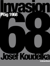 Invasion Prag 1968, Josef Koudelka