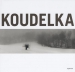 Koudelka (Josef Koudelka, Robert Delpire, Dominique Edde, Anna Farova)